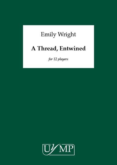 Emily Wright: A Thread, Entwined
