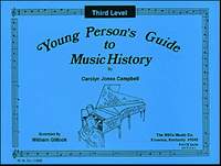 Carolyn Jones Campbell: Young Person's Guide to Music History - Level 3
