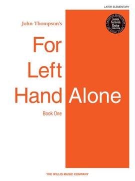 John Thompson: For Left Hand Alone Book 1