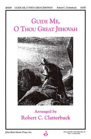 John Hughes_William Williams: Guide Me, O Thou Great Jehovah