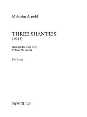 Malcolm Arnold: Malcolm Arnold: Three Shanties