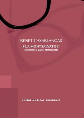 Benet Casablancas: Si A Montsalvatge