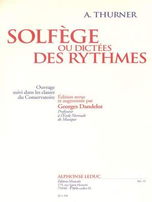 A. Thurner: Solfège Ou Dictées Des Ryhtmes