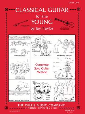 Jay Traylor: Classical Guitar for the Young
