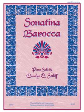 Carolyn C. Setliff: Sonatina Barocca