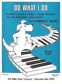 Katherine Beard: Do What I Do - Book 1