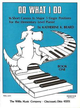 Katherine Beard: Do What I Do - Book 1