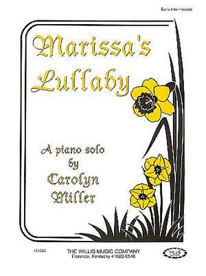 Carolyn Miller: Marissa's Lullaby