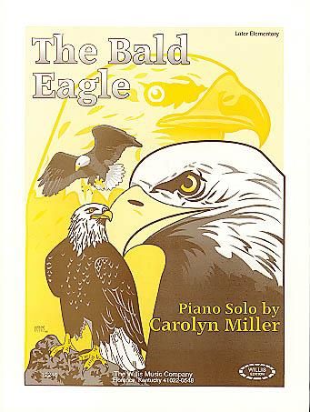 Carolyn Miller: The Bald Eagle
