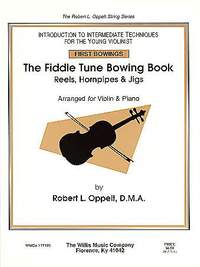 Robert Oppelt: The Fiddle Tune Bowing Book