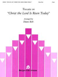 Diane Bish: Toccata on Christ the Lord Is Risen Today