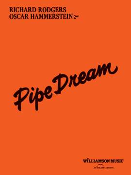 Rodgers and Hammerstein: Pipe Dream