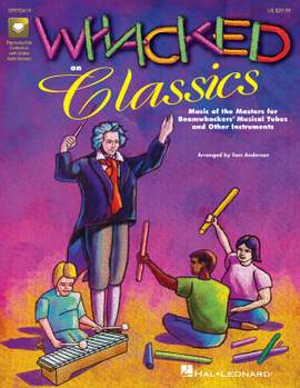 Tom Anderson: Whacked on Classics (Collection)