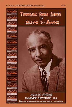 William Levi Dawson: Soon Ah will be done