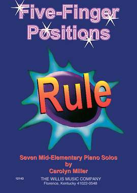 Carolyn Miller: Five-Finger Positions Rule