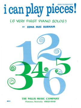 Edna-Mae Burnam: I Can Play Pieces!
