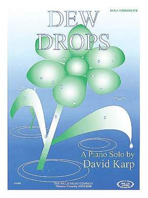 David Karp: Dew Drops