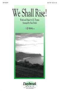 J.E. Thomas: We Shall Rise!