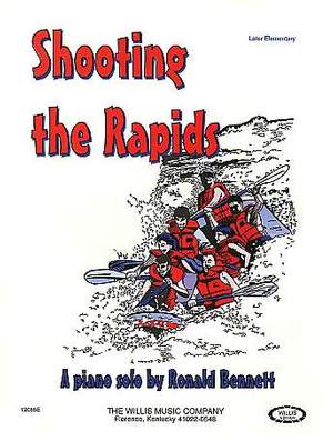 Ronald Bennett: Shooting the Rapids