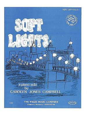 Carolyn Jones Campbell: Soft Lights