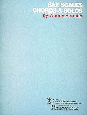 Woody Herman: Saxophone Scales and Chords