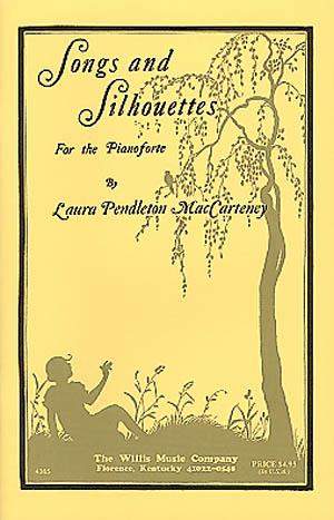 Laura Pendleton MacCartney: Songs and Silhouettes