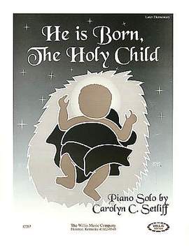 Carolyn C. Setliff: He Is Born, the Holy Child
