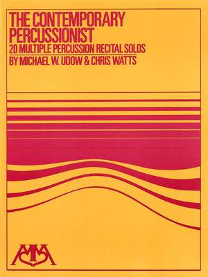 Chris Watts_Michael Udow: The Contemporary Percussionist
