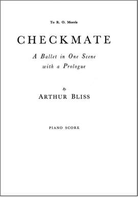 Arthur Bliss: Checkmate - Complete Ballet