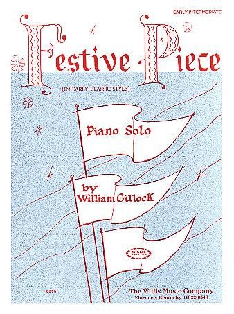 William Gillock: Festive Piece