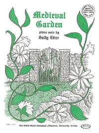 Sally Etter: Medieval Garden