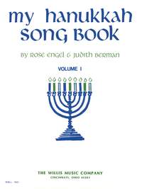 Rose Engel_Judith Berman: My Hanukkah Song Book