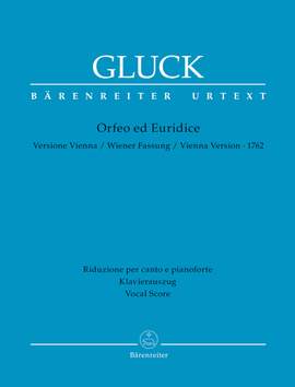Gluck, Christoph Willibald: Orpheus and Eurydice (Vienna Version 1762)