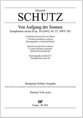 Schütz: Von Aufgang der Sonnen SWV 362