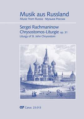 Rachmaninow: ChrysostomusLiturgie