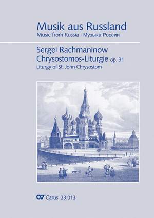 Rachmaninow: Chrysostomus-Liturgie