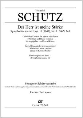 Schütz: Der Herr ist meine Stärke SWV 345