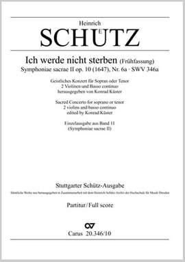 Schütz: Ich werde nicht sterben (Frühfassung) SWV 346a