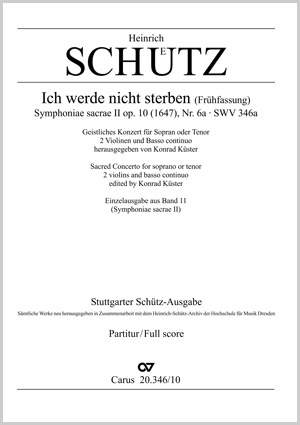 Schütz: Ich werde nicht sterben (Frühfassung) SWV 346a