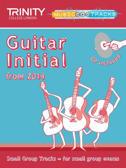 Trinity: Small Group Tracks: Guitar Initial