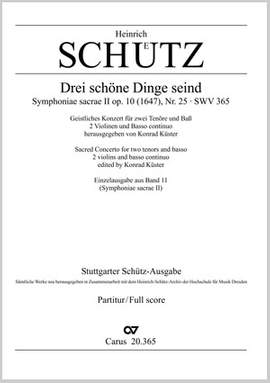 Schütz: Drei schöne Dinge seind SWV 365