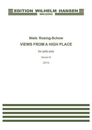 Niels Rosing-Schow: Views From A High Place