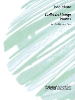John Musto: Collected Songs, Volume 1, High Voice