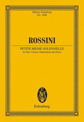 Rossini, G A: Petite Messe Solennelle