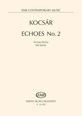 Kocsár: Echoes No.2 (two horns)
