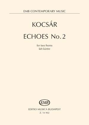 Kocsár: Echoes No.2 (two horns)