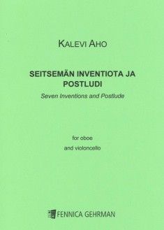 Aho, K: Seven Inventions And Postlude