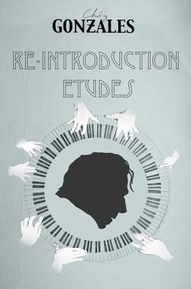 Chilly Gonzales: Re-Introduction Etudes