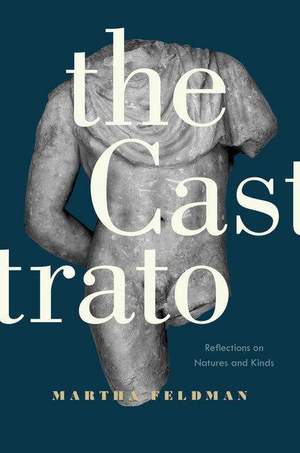 The Castrato: Reflections on Natures and Kinds
