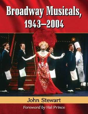 Broadway Musicals, 1943-2004